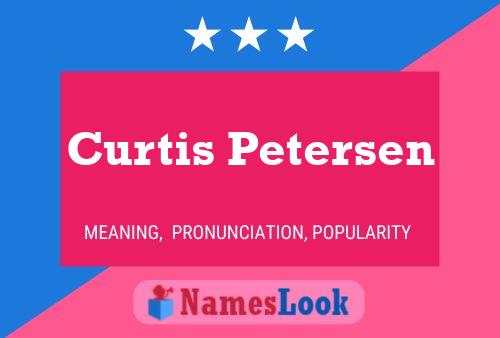 Pôster do nome Curtis Petersen