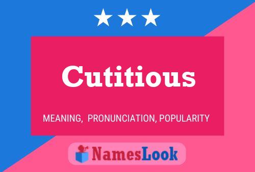 Pôster do nome Cutitious