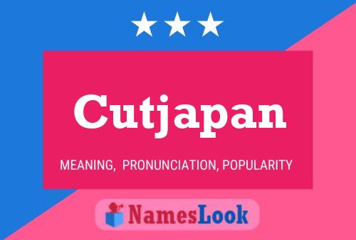 Pôster do nome Cutjapan