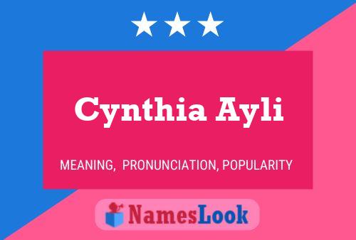 Pôster do nome Cynthia Ayli