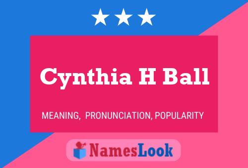 Pôster do nome Cynthia H Ball