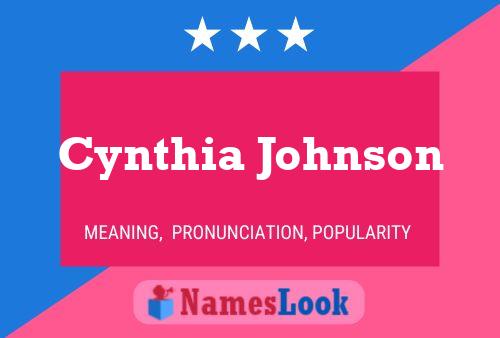 Pôster do nome Cynthia Johnson