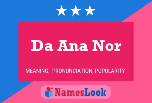 Pôster do nome Da Ana Nor