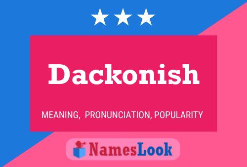 Pôster do nome Dackonish