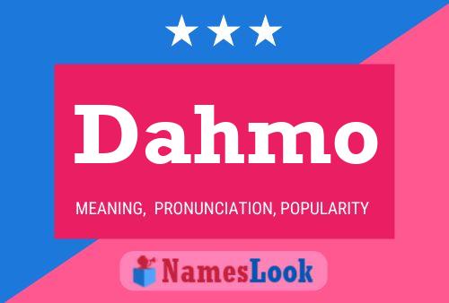 Pôster do nome Dahmo