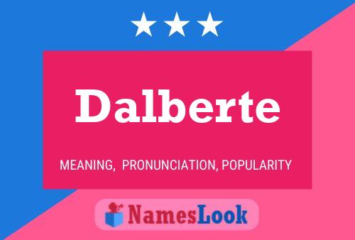 Pôster do nome Dalberte