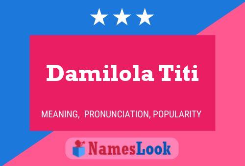 Pôster do nome Damilola Titi