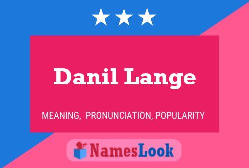 Pôster do nome Danil Lange