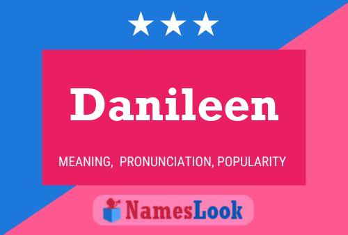 Pôster do nome Danileen