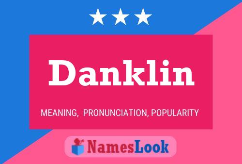 Pôster do nome Danklin