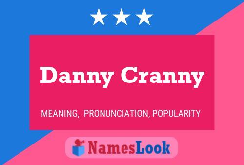 Pôster do nome Danny Cranny