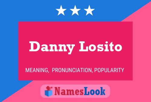 Pôster do nome Danny Losito