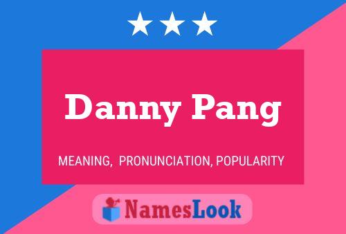 Pôster do nome Danny Pang