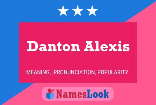 Pôster do nome Danton Alexis