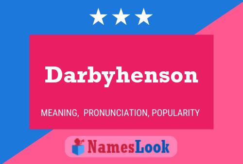 Pôster do nome Darbyhenson