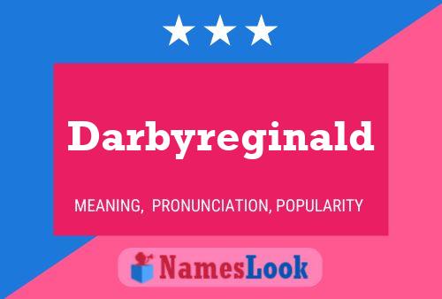 Pôster do nome Darbyreginald