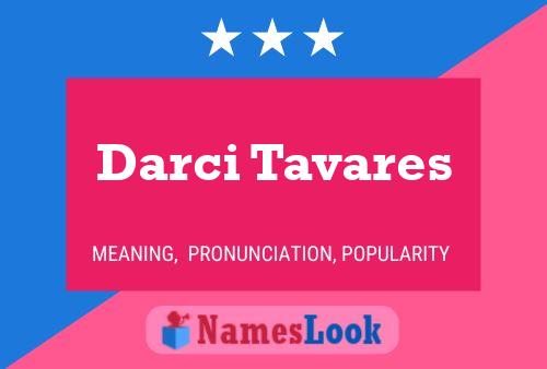 Pôster do nome Darci Tavares