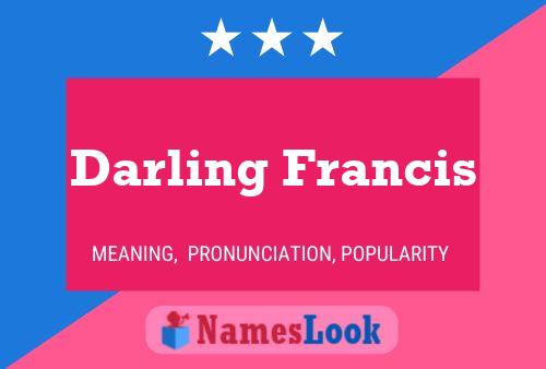 Pôster do nome Darling Francis