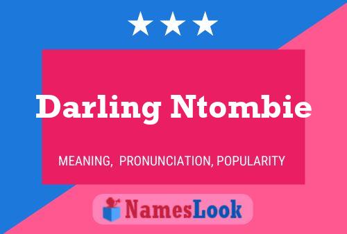 Pôster do nome Darling Ntombie