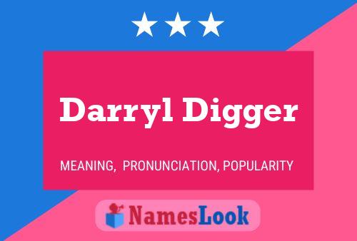 Pôster do nome Darryl Digger