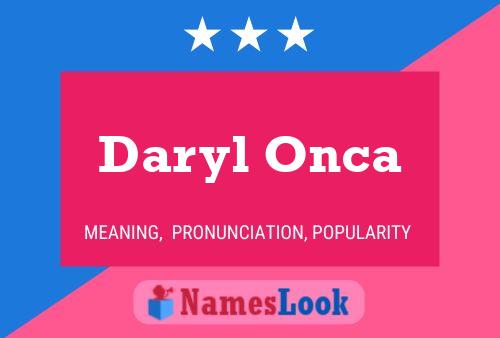 Pôster do nome Daryl Onca