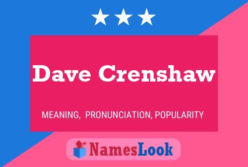 Pôster do nome Dave Crenshaw