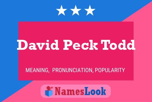 Pôster do nome David Peck Todd