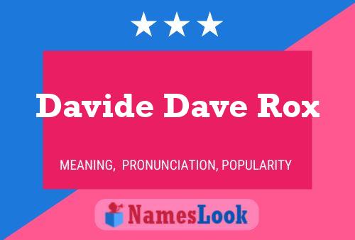 Pôster do nome Davide Dave Rox