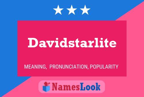 Pôster do nome Davidstarlite