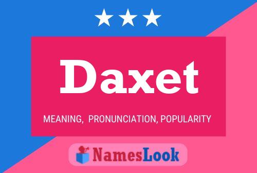 Pôster do nome Daxet