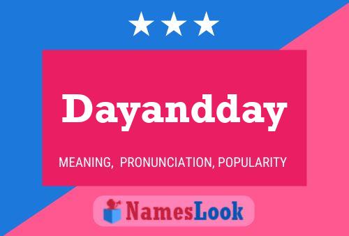 Pôster do nome Dayandday