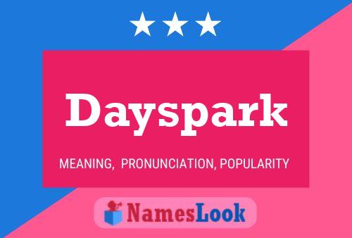 Pôster do nome Dayspark