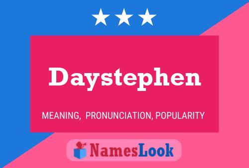 Pôster do nome Daystephen