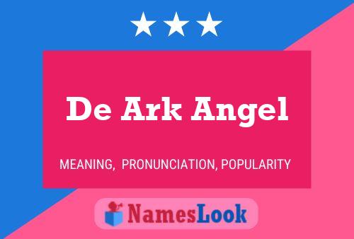 Pôster do nome De Ark Angel