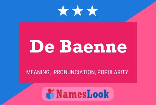 Pôster do nome De Baenne