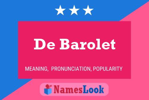 Pôster do nome De Barolet