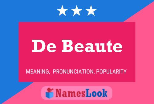 Pôster do nome De Beaute