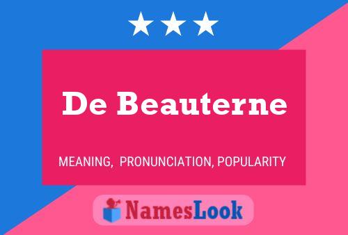 Pôster do nome De Beauterne