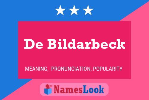 Pôster do nome De Bildarbeck