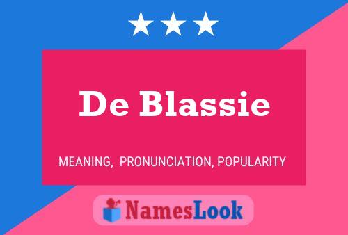 Pôster do nome De Blassie