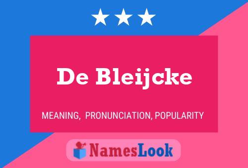 Pôster do nome De Bleijcke