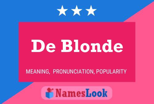 Pôster do nome De Blonde