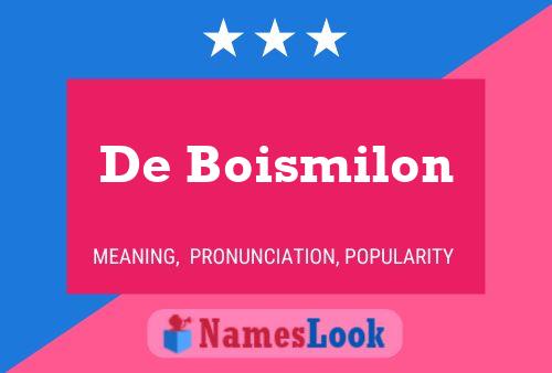 Pôster do nome De Boismilon