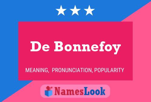 Pôster do nome De Bonnefoy