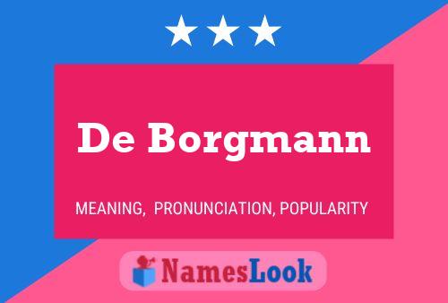 Pôster do nome De Borgmann