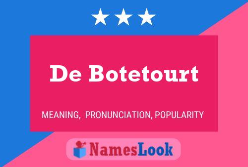 Pôster do nome De Botetourt