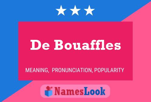 Pôster do nome De Bouaffles