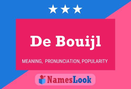 Pôster do nome De Bouijl