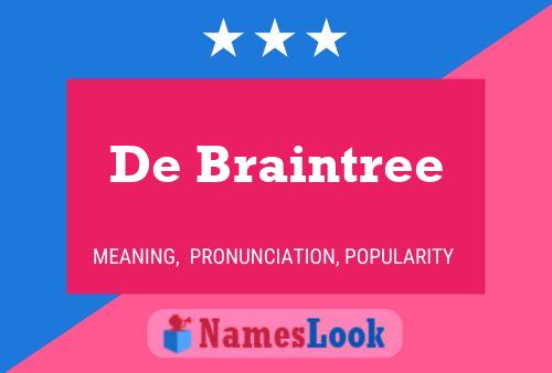 Pôster do nome De Braintree