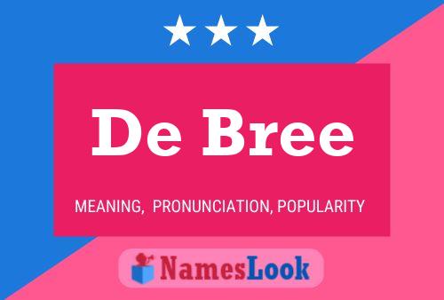 Pôster do nome De Bree